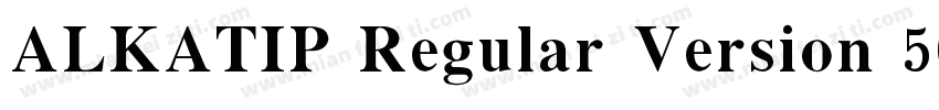 ALKATIP Regular Version 500 Novemb字体转换